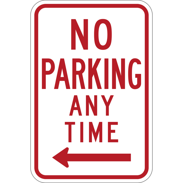 R7-1L No Parking Any Time with Left Arrow Sign