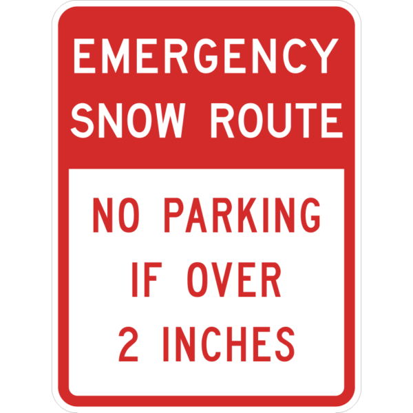 R7-203 Emergency Snow Route No Parking If Over 2 Inches Sign
