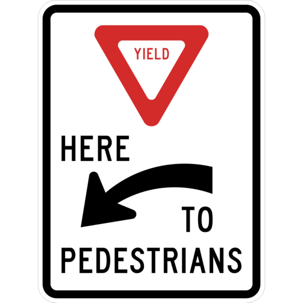 R1-5aL Yield Here to Pedestrians Left Arrow Sign