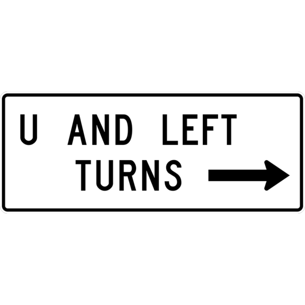 R3-25a U and Left Turns Directional Right Arrow Sign