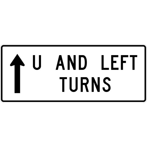 R3-26 U and Left Turns Directional Straight Arrow Sign