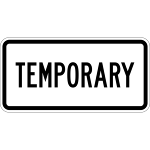 M4-7 Temporary Auxiliary Sign