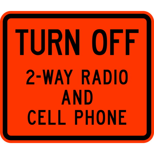 W22-2 Turn Off 2-Way Radio and Cell Sign