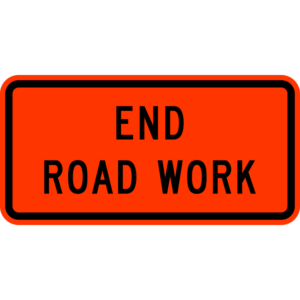 G20-2 End Road Work Construction Sign