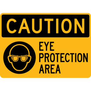 Caution Eye Protection Area Sign