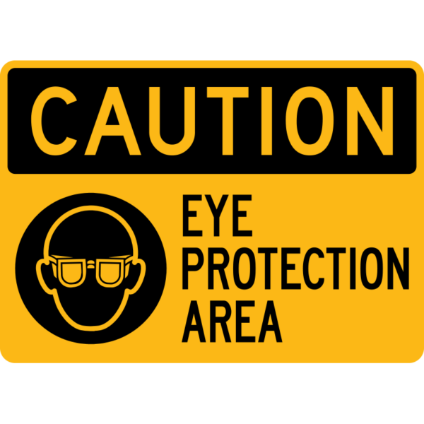 Caution Eye Protection Area Sign