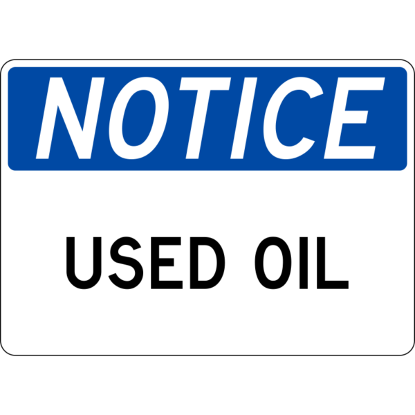 Notice Used Oil Sign