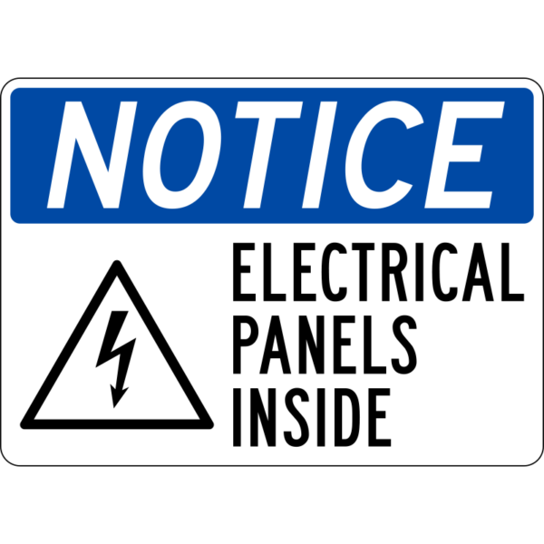 Notice Electrical Panels Inside Sign