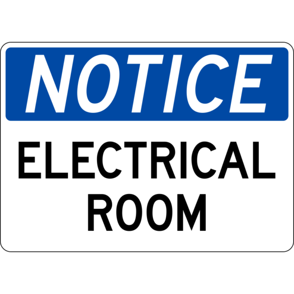 Notice Electrical Room Sign