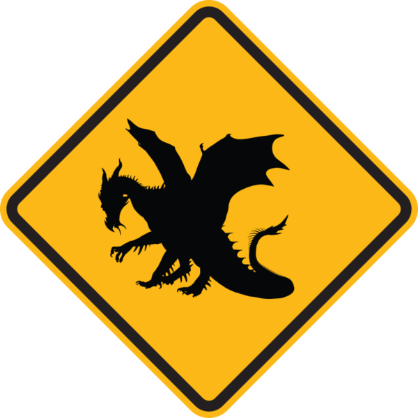 Dragon Warning Sign